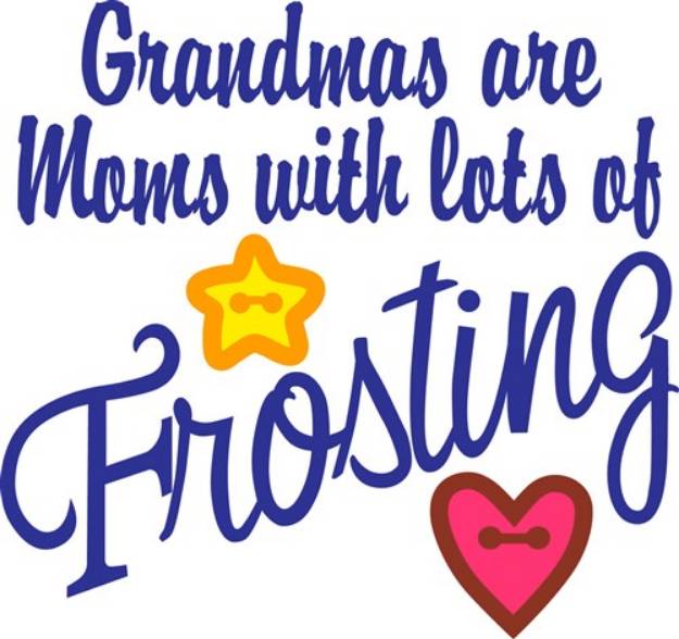 Picture of Grandmas Are Frosting SVG File