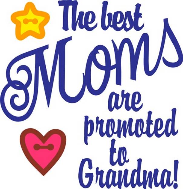Picture of Promoted To Grandma SVG File