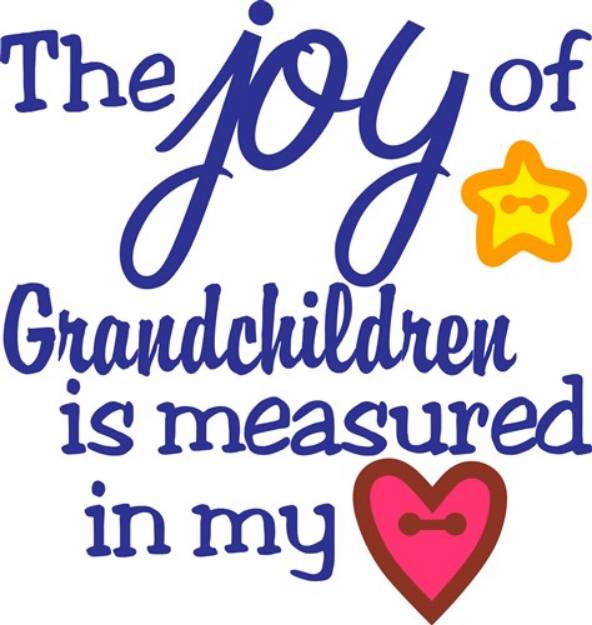 Picture of Joy Of Grandchildren SVG File