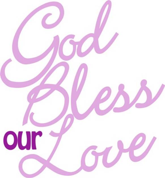 Picture of Bless Our Love SVG File