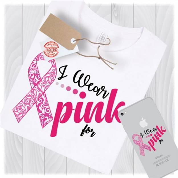 Picture of I Wear Pink For... SVG File