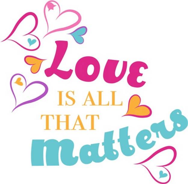 Picture of Love Matters SVG File