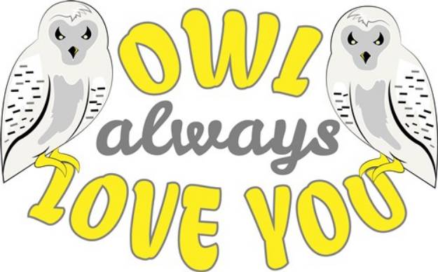 Picture of Owl Always Love SVG File