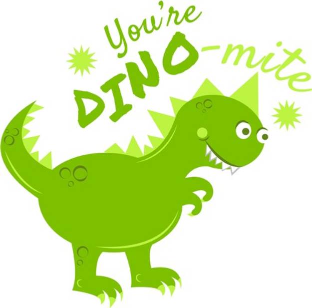 Picture of You re Dino Mite SVG File
