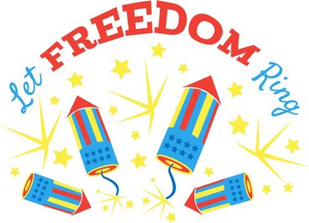 Picture of Fireworks Let Freedom Ring SVG File