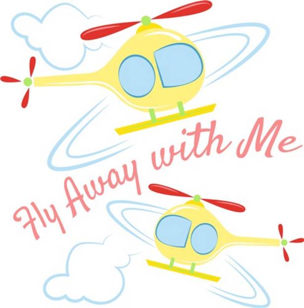 Picture of Helicopter Fly Away With Me SVG File