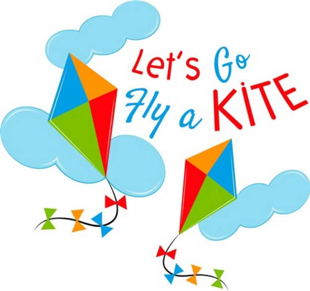 Picture of Kite Let s Go Fly A Kite SVG File