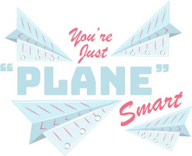 Picture of Paper Planes You re Just Plane Smart SVG File