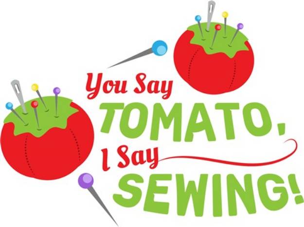 Picture of Pin Cushion You Say Tomato I Say Sewing SVG File