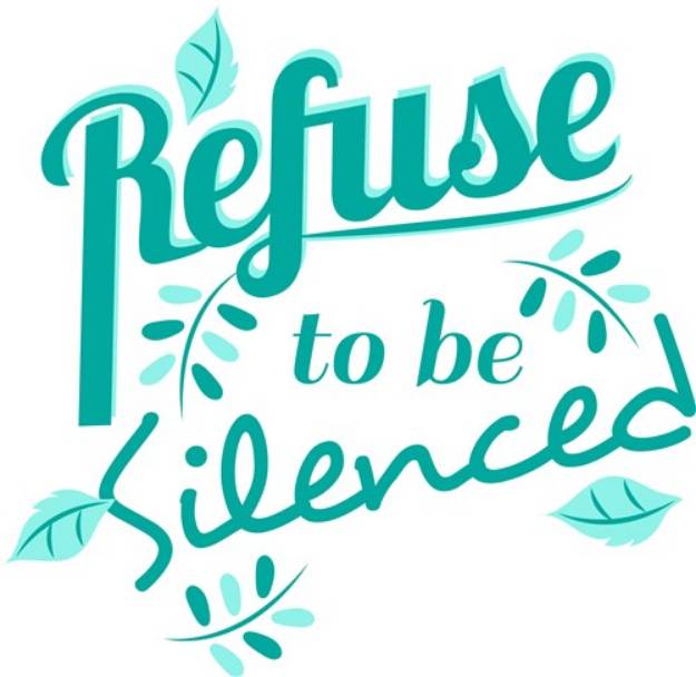 Picture of Refuse To Be Silenced SVG File