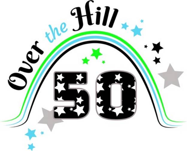 Picture of Fifty Over The Hill SVG File