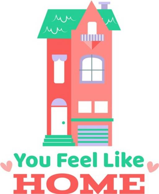 Picture of House You Feel Like Home SVG File