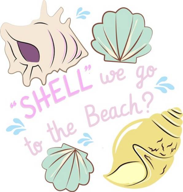 Picture of Shell We Go To The Beach SVG File