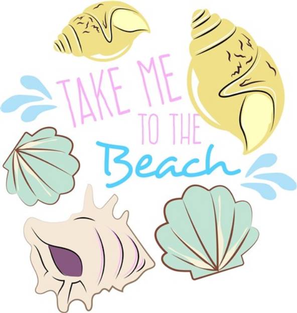 Picture of Shells Take Me To The Beach SVG File