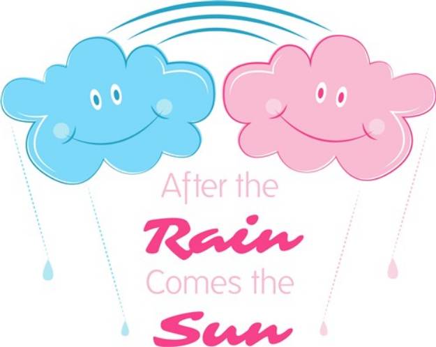 Picture of After The Rain Comes The Sun SVG File