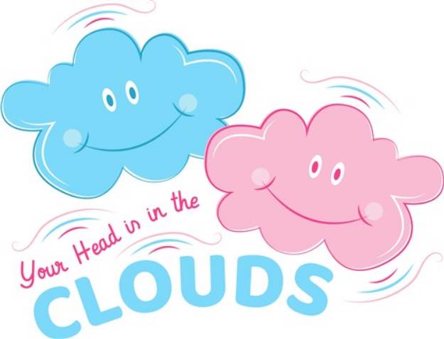 Picture of Your Head Is In The Clouds SVG File