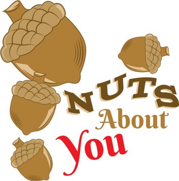 Picture of Acorn Nuts About You SVG File