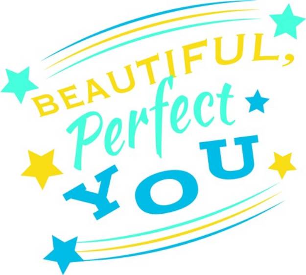 Picture of Affirmation Beautiful Perfect You SVG File