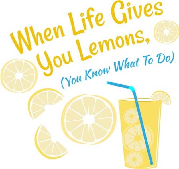 Picture of When Life Gives You Lemons SVG File