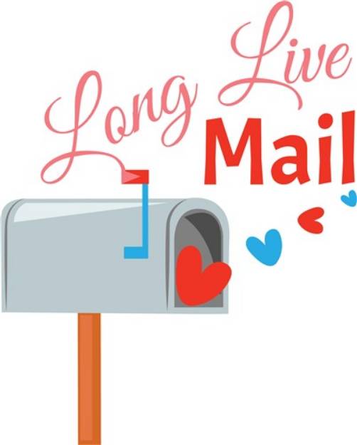 Picture of Long Live Mail SVG File
