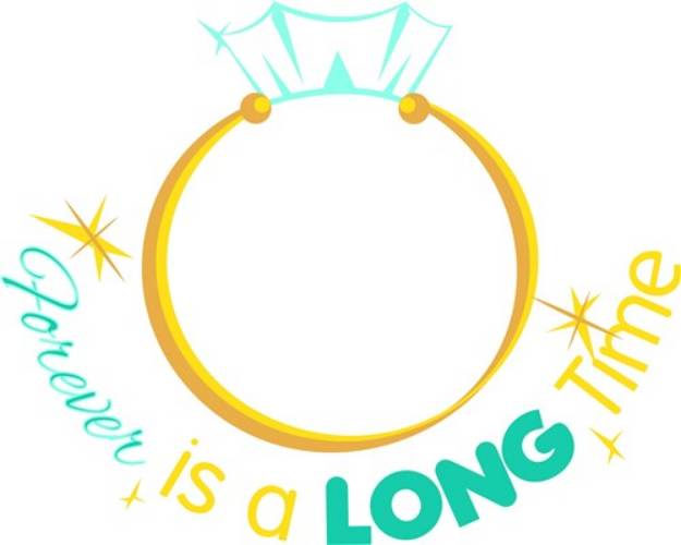 Picture of Wedding Ring Forever Is A Long Time SVG File