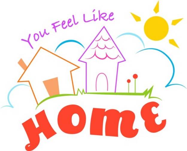 Picture of Houses You Feel Like Home SVG File