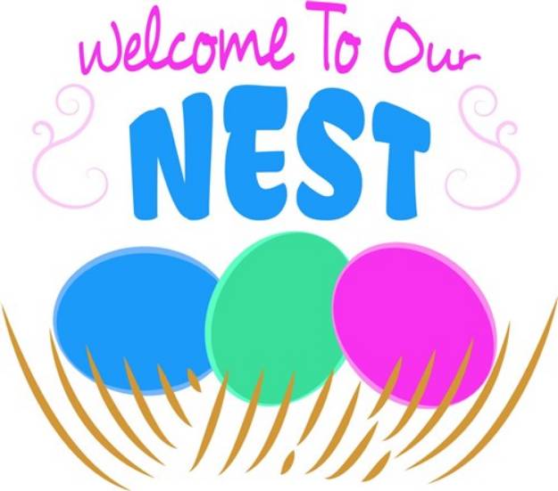Picture of Welcome To Our Nest SVG File