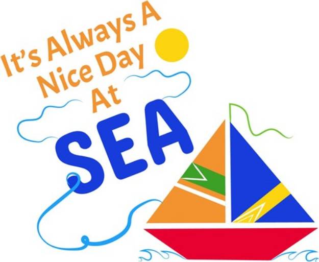 Picture of It s Always A Nice Day At Sea SVG File