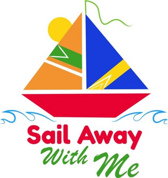 Picture of Sailboat Sail Away With Me SVG File