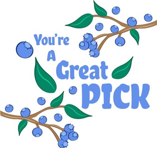 Picture of Youre A Great Pick Blueberries SVG File
