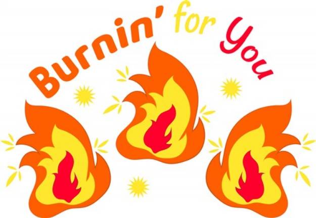 Picture of Burnin For You SVG File