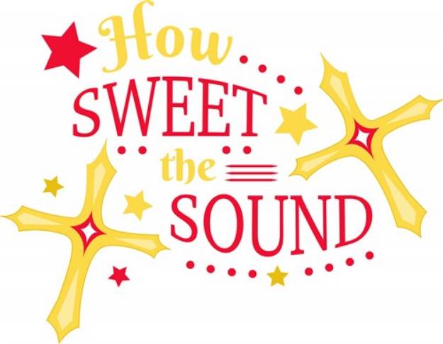 Picture of How Sweet The Sound SVG File