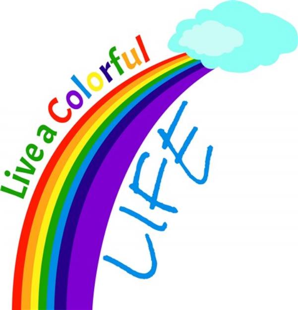 Picture of Live A Colorful Life SVG File