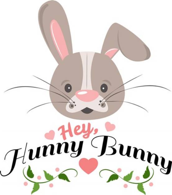Picture of Hey Hunny Bunny SVG File