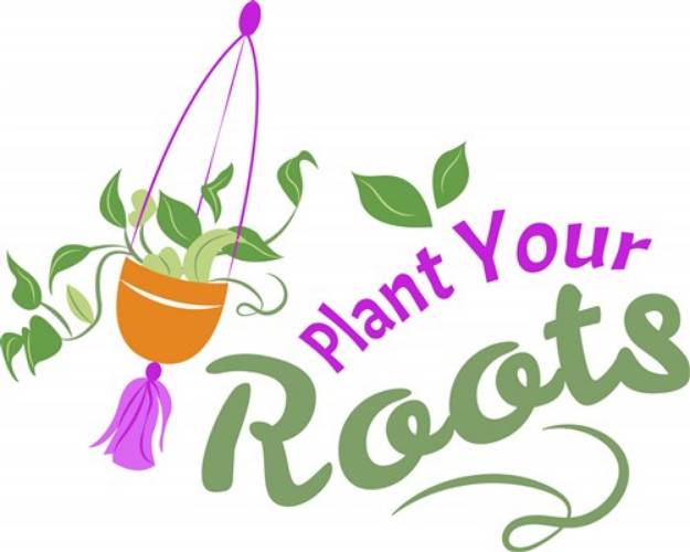 Picture of Plant Your Roots SVG File