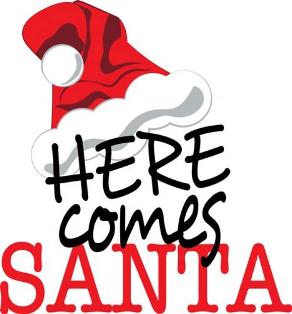 Picture of Santa Hat Here Comes Santa SVG File