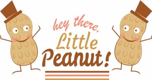 Picture of Peant Hey There Little Peanut SVG File