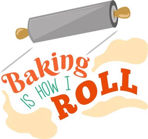 Picture of Rolling Pin Baking Is How I Roll SVG File