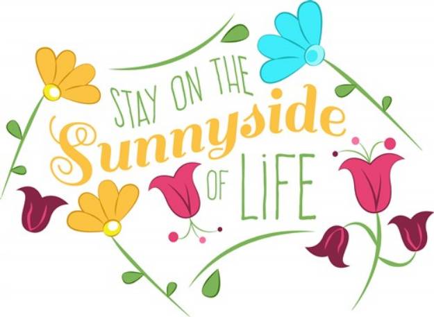 Picture of Sunnyside Of Life SVG File