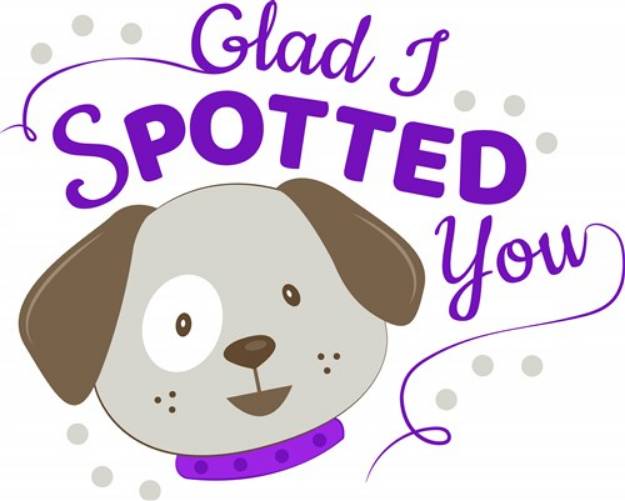 Picture of I Spotted You SVG File