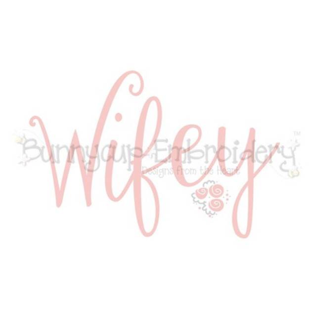Picture of Wifey SVG File