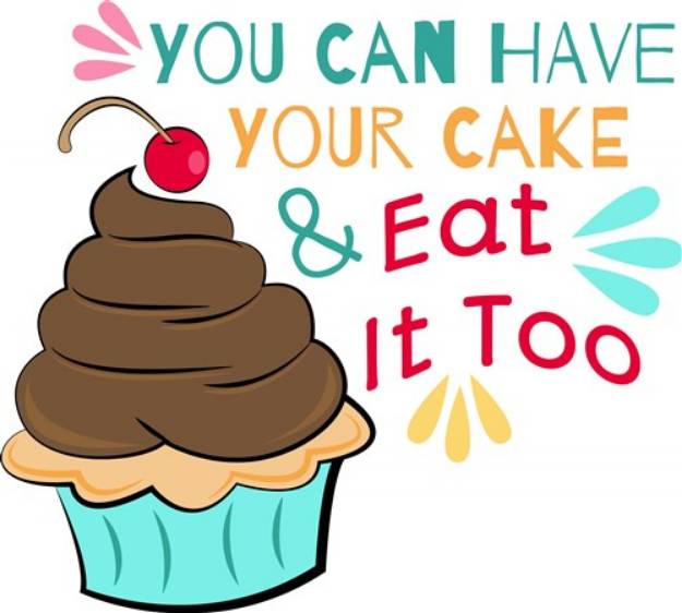 Picture of Have Your Cake SVG File
