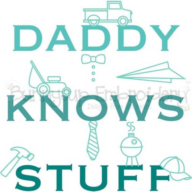 Picture of Daddy Knows Stuff SVG File