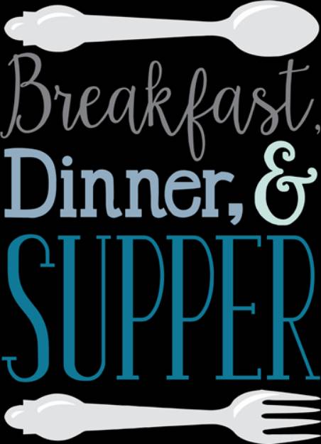 Picture of Breakfast Dinner And Supper SVG File