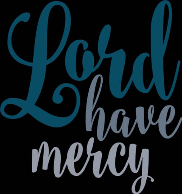 Picture of Lord Have Mercy SVG File