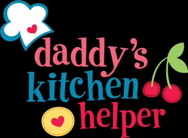 Picture of Daddys Kitchen Helper SVG File