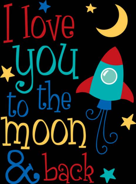 Picture of Love You To The Moon   SVG File
