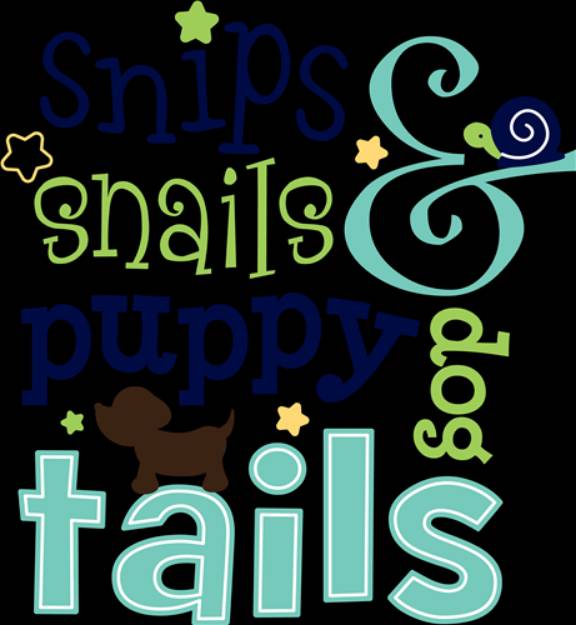 Picture of Snips Snails And Puppy Dog Tails   SVG File