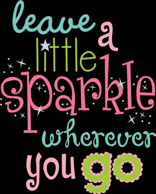 Picture of Leave A Little Sparkle  SVG File