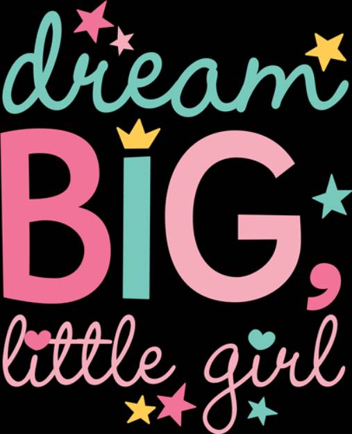 Picture of Dream Big Little Girl SVG File